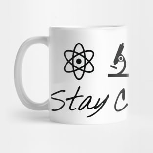 Stay Curie-Ous Marie Curie Inspirational Science Design Mug